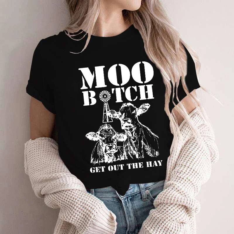 Moo B*tch Get Out the Hey